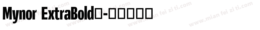 Mynor ExtraBold’字体转换